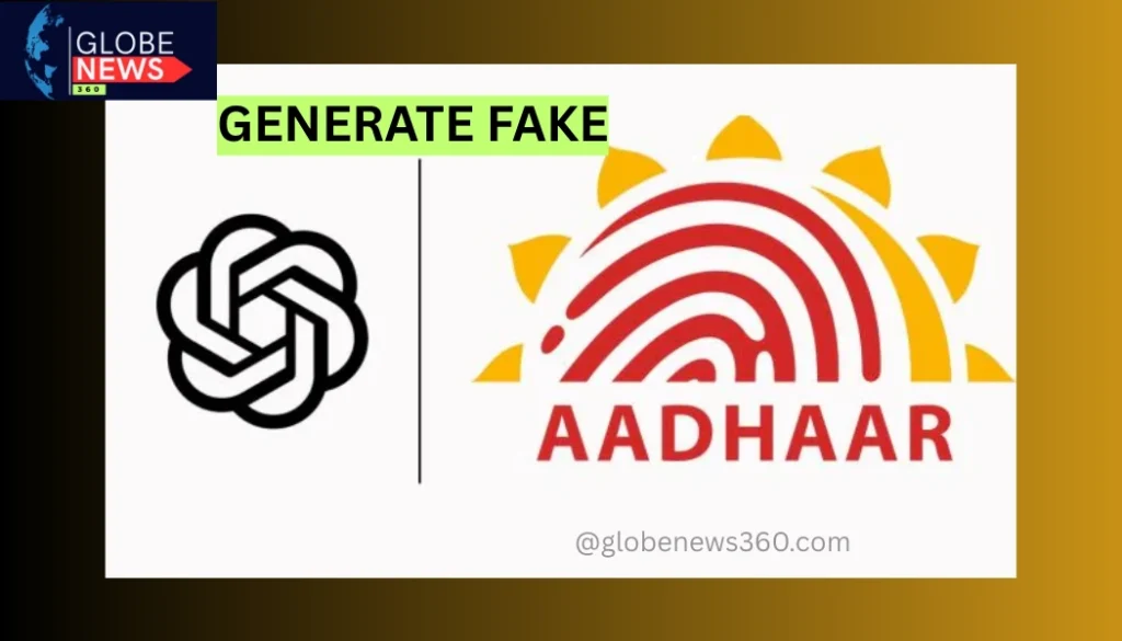 ChatGPT Can Generate Fake Aadhaar and PAN Cards
