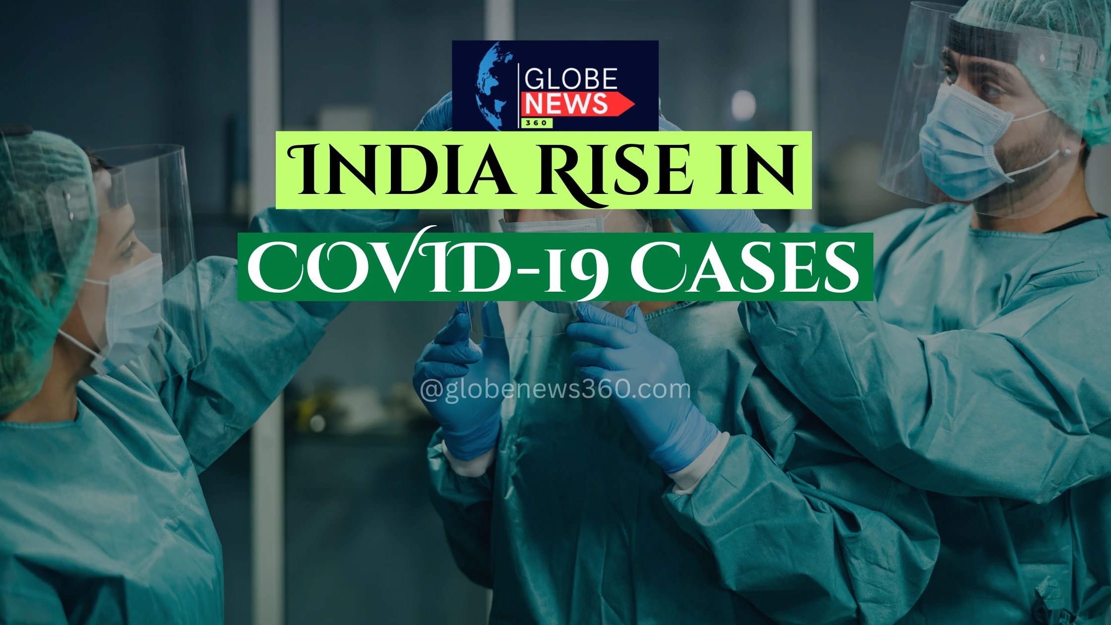 India Witnesses a Subtle Rise in COVID-19 Cases: Should We Be Concerned Again?